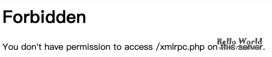 WordPress 最大安全隐患,防止 xmlrpc.php 被扫描!